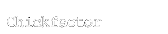 Chickfactor