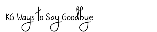 KG Ways to Say Goodbye