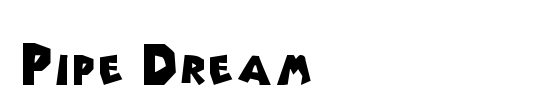 Pipe Dream