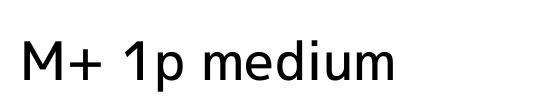 M+ 1p medium