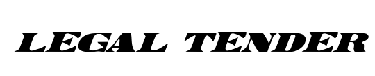 Legal Tender Italic