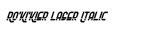 Ro'Ki'Kier Laser Italic