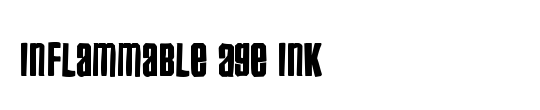 Inflammable Age Ink