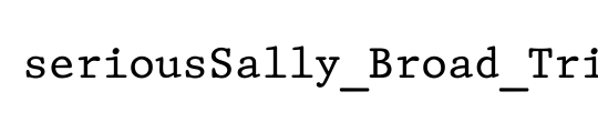 seriousSally_Broad_Trial