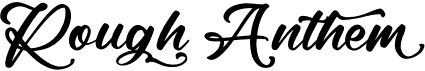 Rough Anthem