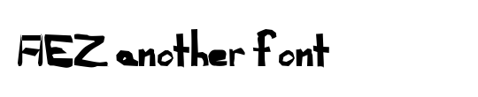 AEZ another font