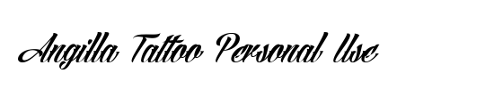 Download free Angilla Tattoo Personal Use font free  AngillaTattooPERSONALUSEONLYttf Regular font for Windows