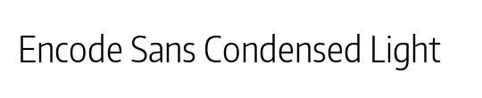 Encode Sans Condensed