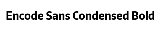 Encode Sans Condensed