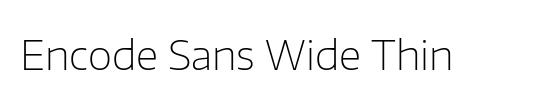 Encode Sans Wide