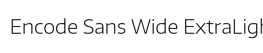 Encode Sans Wide