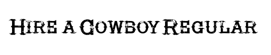 The Cowboy Font