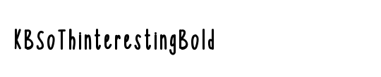 KBSoThinterestingBold