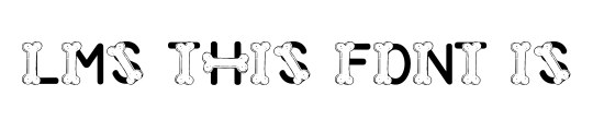LMS This Font Is For The Dogs