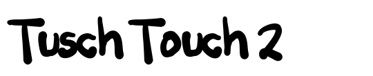 Tusch Touch 1