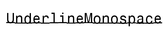 UnderlineMonospace