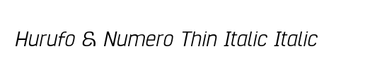 Hurufo & Numero Thin Italic