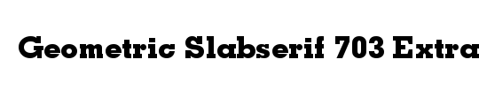 Geometric Slabserif 703