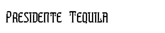 Presidente Tequila
