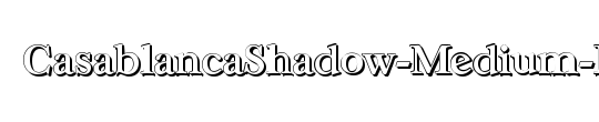 CasablancaShadow-Medium