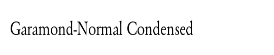 Garamond-Normal Condensed