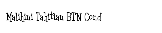 Malihini Tahitian BTN Cond Lt