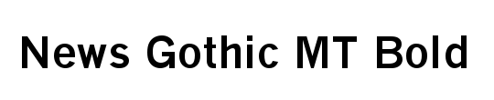 News Gothic MT