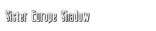 Sister Europe Shadow Italic
