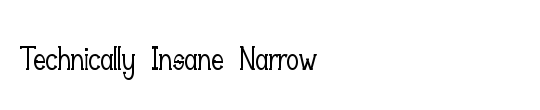 Technically Insane NarrowItalic