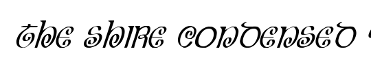 The Shire Condensed Italic