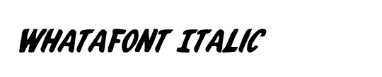 Whatafont Italic