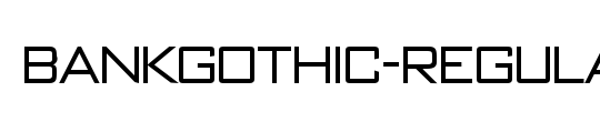 BankGothic