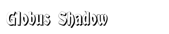 Globus Shadow