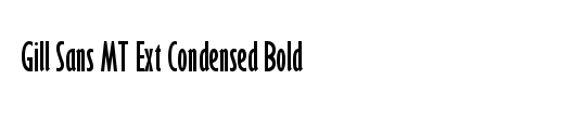 Gill Sans MT Ext Condensed Bold