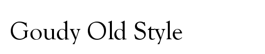 Goudy Old Style