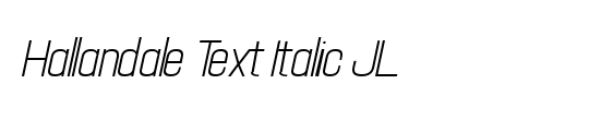 Hallandale Italic JL