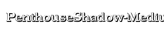 PenthouseShadow-Medium