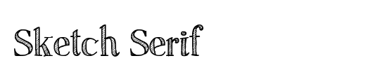 Sketch Serif created using FontCreator 6.5 from High-Logic.com;