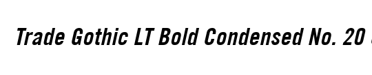 TradeGothic LT Bold