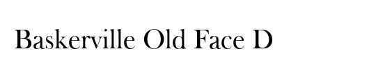 Baskerville Old Face D