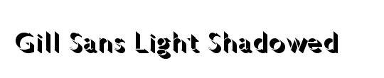 Gill Sans LightShadowed