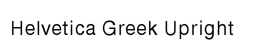 HelveticaGreek Upright