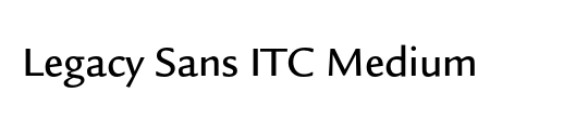 Legacy Sans ITC TT