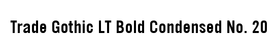 TradeGothic LT Bold