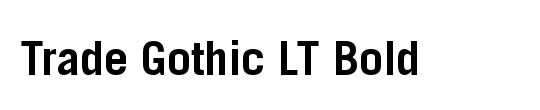 TradeGothic LT Bold