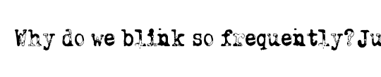 Why do we blink so frequently?