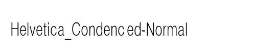 Helvetica_Condenced-Normal