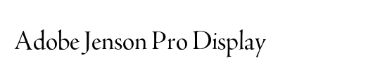 Adobe Jenson Pro Disp