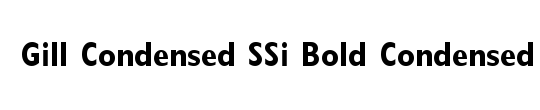 Gill Condensed SSi