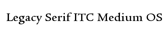 ITCLegacySerif LT Medium